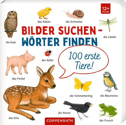 Bilder suchen - Wörter finden: 100 erste Tiere !